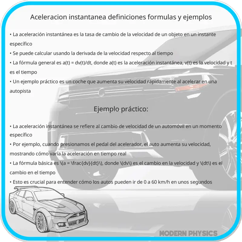 Aceleración Instantánea | Definiciones, Fórmulas y Ejemplos
