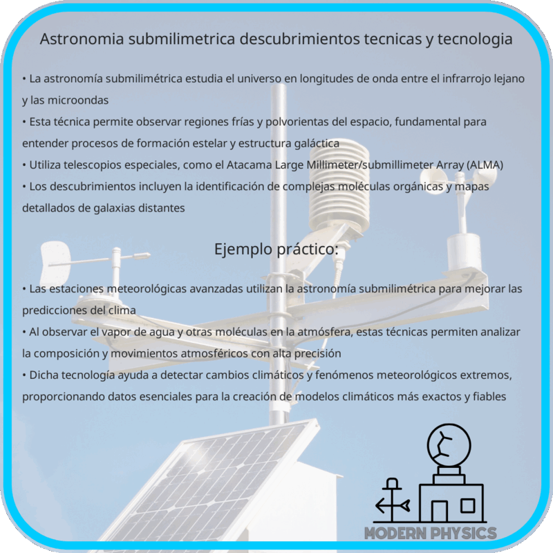 Astronomía Submilimétrica | Descubrimientos, Técnicas y Tecnología