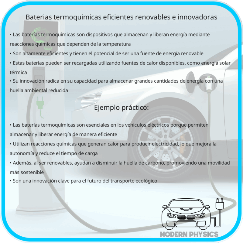 Baterías Termoquímicas | Eficientes, Renovables e Innovadoras