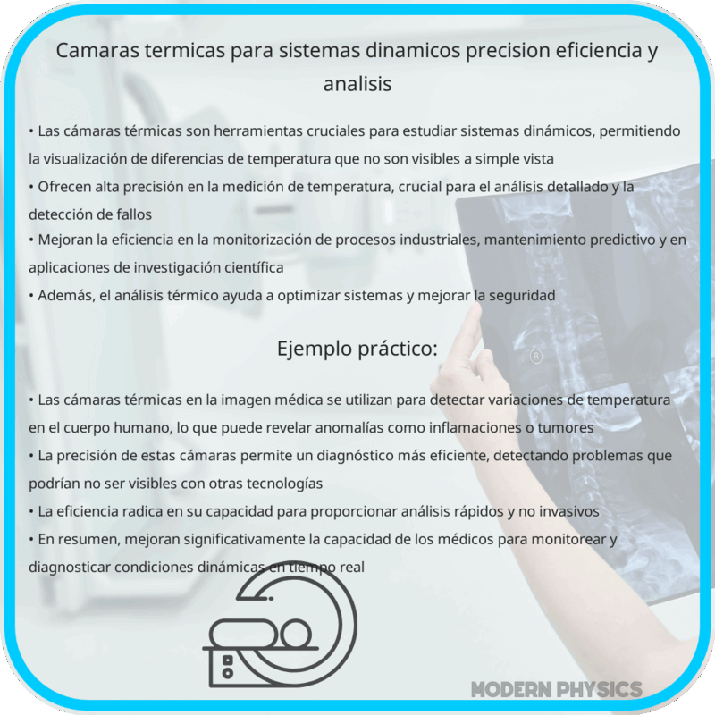 Cámaras Térmicas para Sistemas Dinámicos | Precisión, Eficiencia y Análisis