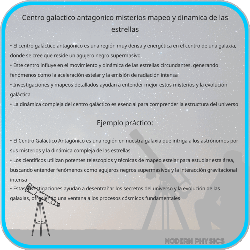 Centro Galáctico Antagónico | Misterios, Mapeo y Dinámica de las Estrellas