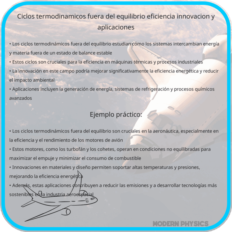 Ciclos Termodinámicos fuera del Equilibrio | Eficiencia, Innovación y Aplicaciones