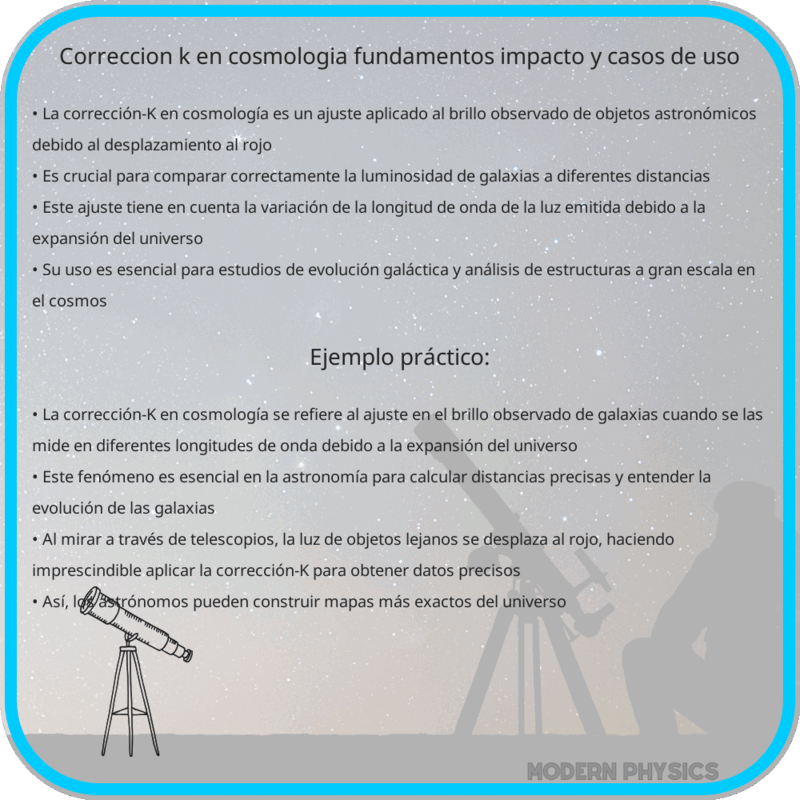 Corrección-K en Cosmología | Fundamentos, Impacto y Casos de Uso