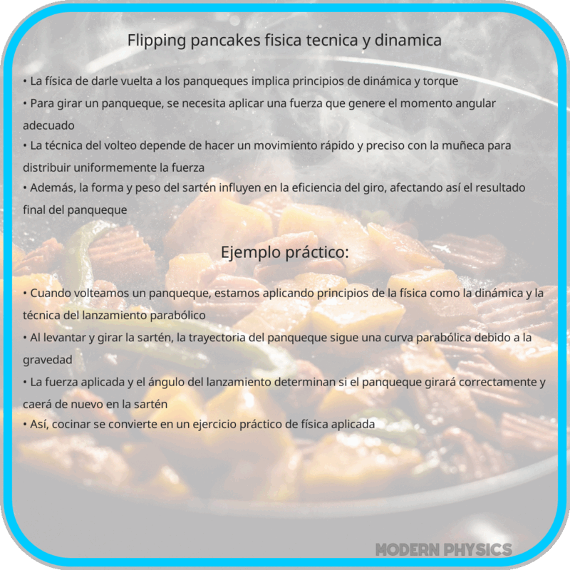 Flipping Pancakes | Física, Técnica y Dinámica