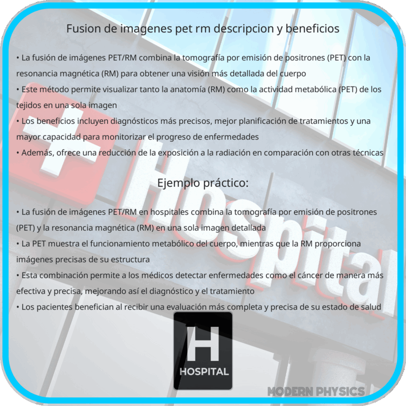 Fusión de Imágenes PET/RM | Descripción y Beneficios