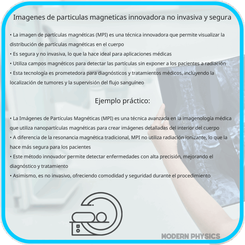Imágenes de Partículas Magnéticas | Innovadora, No Invasiva y Segura