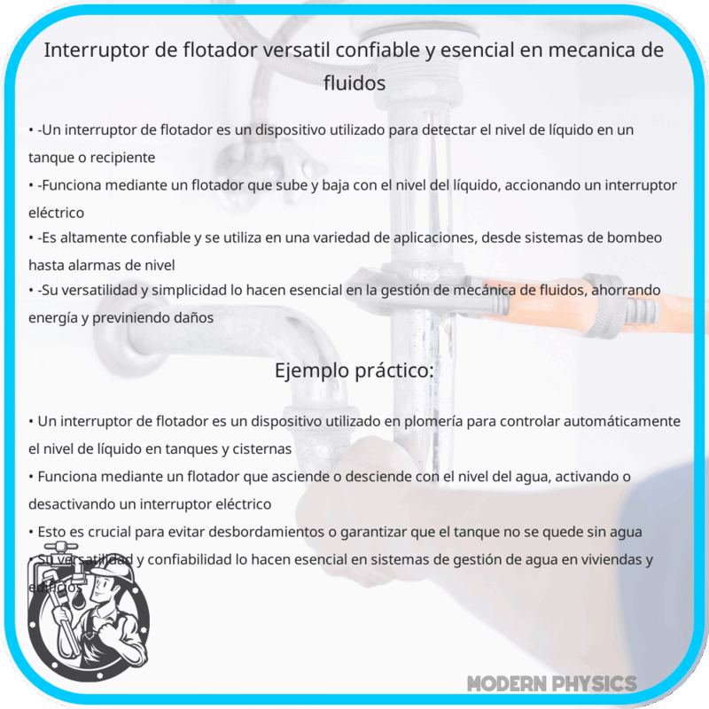 Interruptor de Flotador | Versátil, Confiable y Esencial en Mecánica de Fluidos