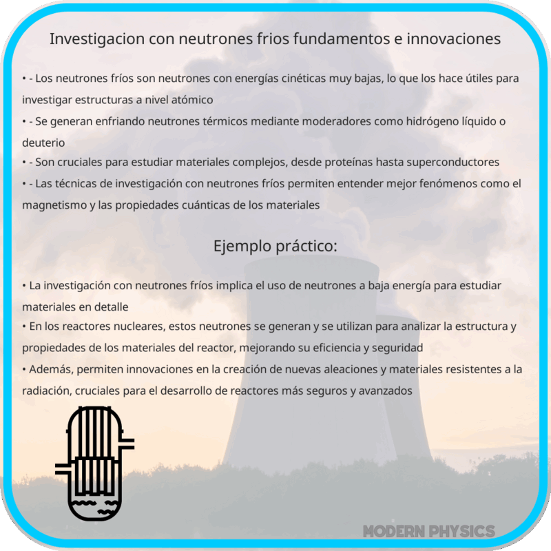 Investigación con Neutrones Fríos | Fundamentos e Innovaciones