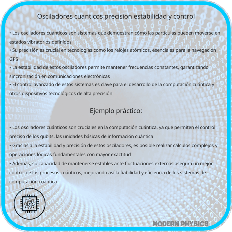 Osciladores Cuánticos | Precisión, Estabilidad y Control