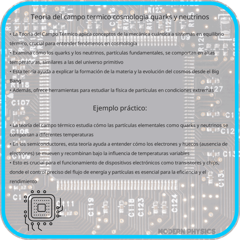 Teoría del Campo Térmico | Cosmología, Quarks y Neutrinos