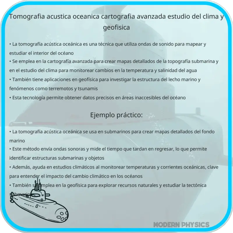 Tomografía Acústica Oceánica | Cartografía Avanzada, Estudio del Clima y Geofísica