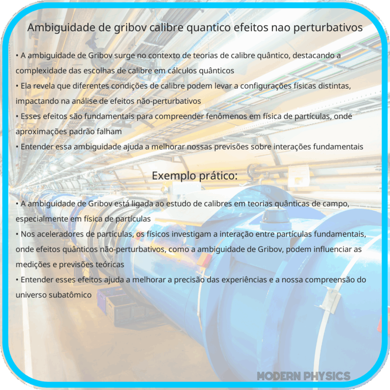Ambiguidade de Gribov | Calibre Quântico, Efeitos Não-Perturbativos