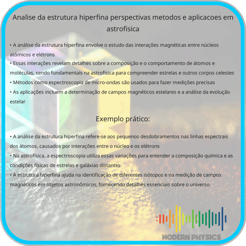 Análise da Estrutura Hiperfina | Perspectivas, Métodos e Aplicações em Astrofísica