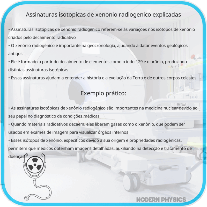 Assinaturas Isotópicas de Xenônio Radiogênico Explicadas