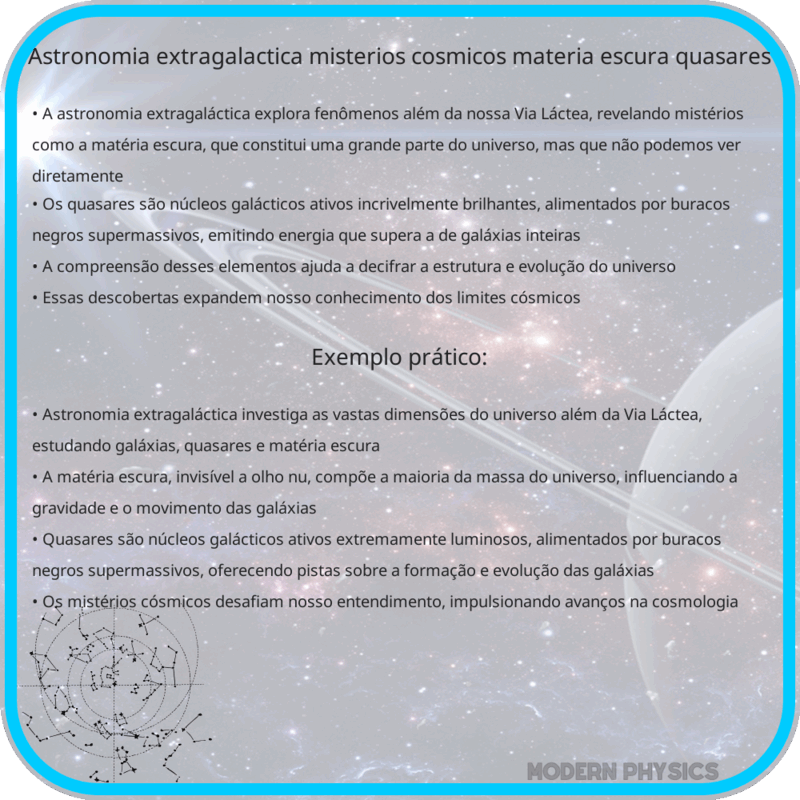 Astronomia Extragaláctica | Mistérios Cósmicos, Matéria Escura & Quasares