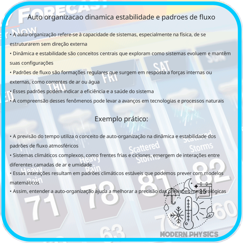 Auto-Organização | Dinâmica, Estabilidade e Padrões de Fluxo