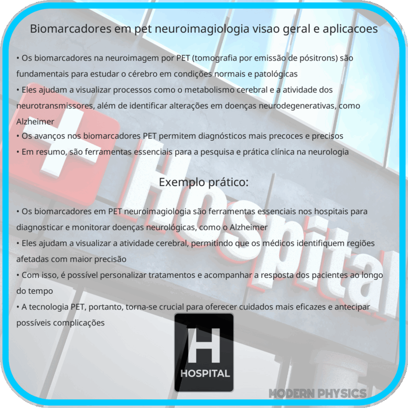 Biomarcadores em PET Neuroimagiologia | Visão Geral e Aplicações