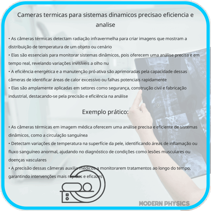 Câmeras Térmicas para Sistemas Dinâmicos | Precisão, Eficiência e Análise