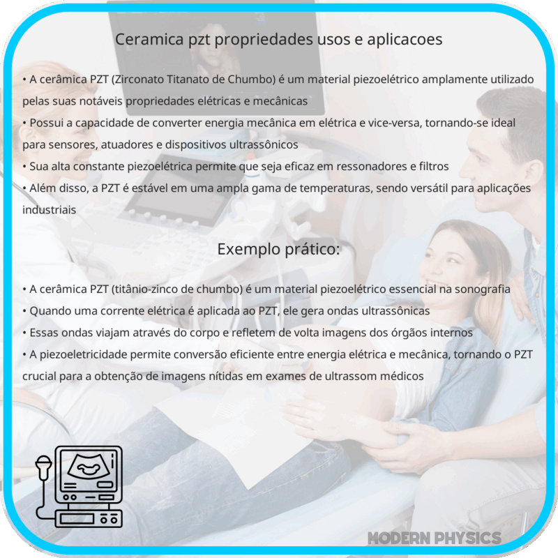 Cerâmica PZT - Propriedades, Usos e Aplicações