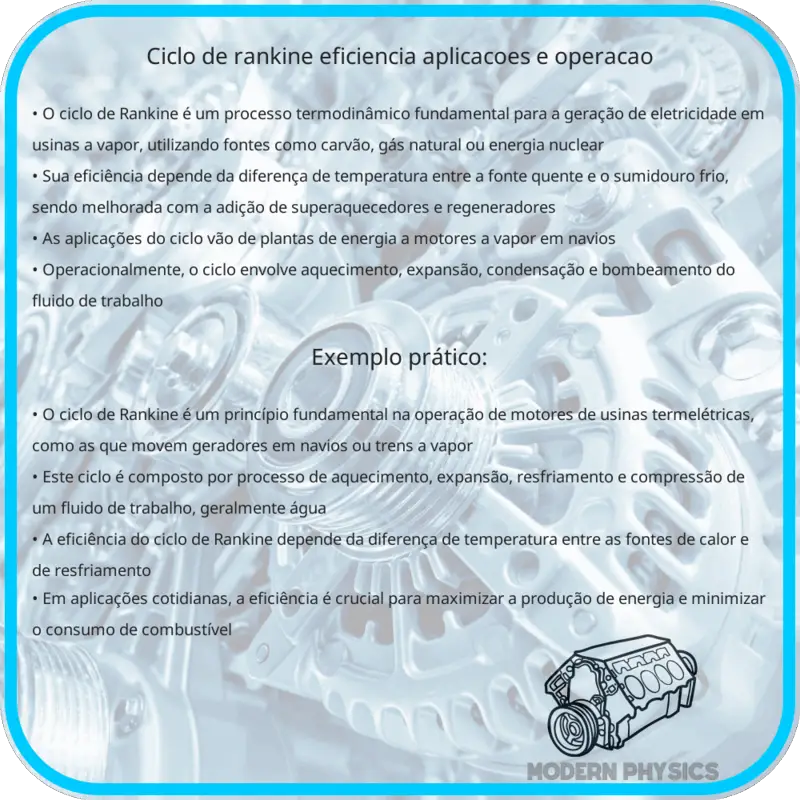 Ciclo de Rankine | Eficiência, Aplicações e Operação