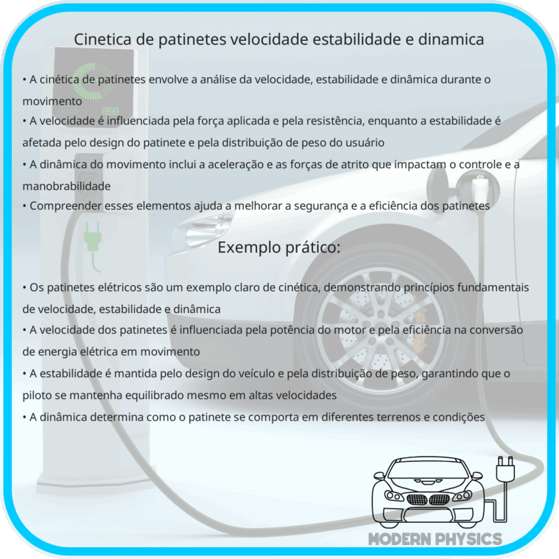 Cinética de Patinetes | Velocidade, Estabilidade e Dinâmica