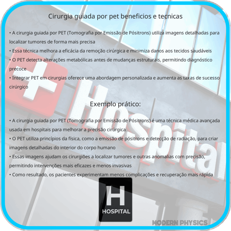 Cirurgia Guiada por PET | Benefícios e Técnicas