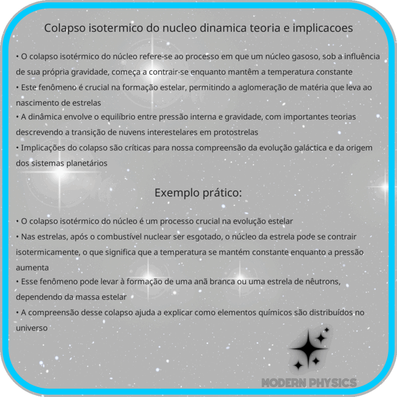 Colapso Isotérmico do Núcleo | Dinâmica, Teoria e Implicações