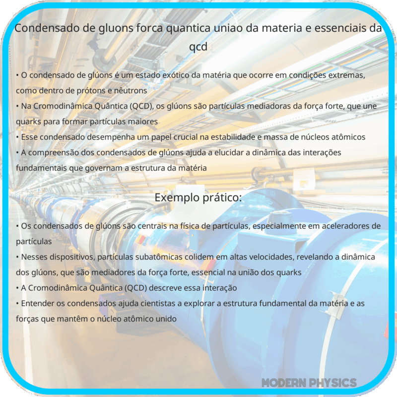 Condensado de Glúons | Força Quântica, União da Matéria e Essenciais da QCD
