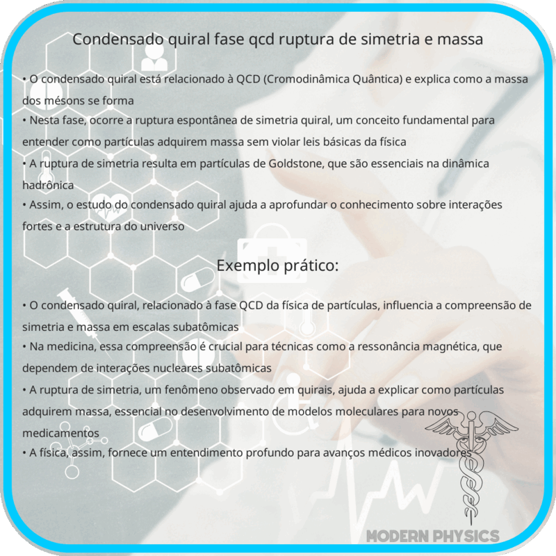 Condensado Quiral | Fase QCD, Ruptura de Simetria e Massa