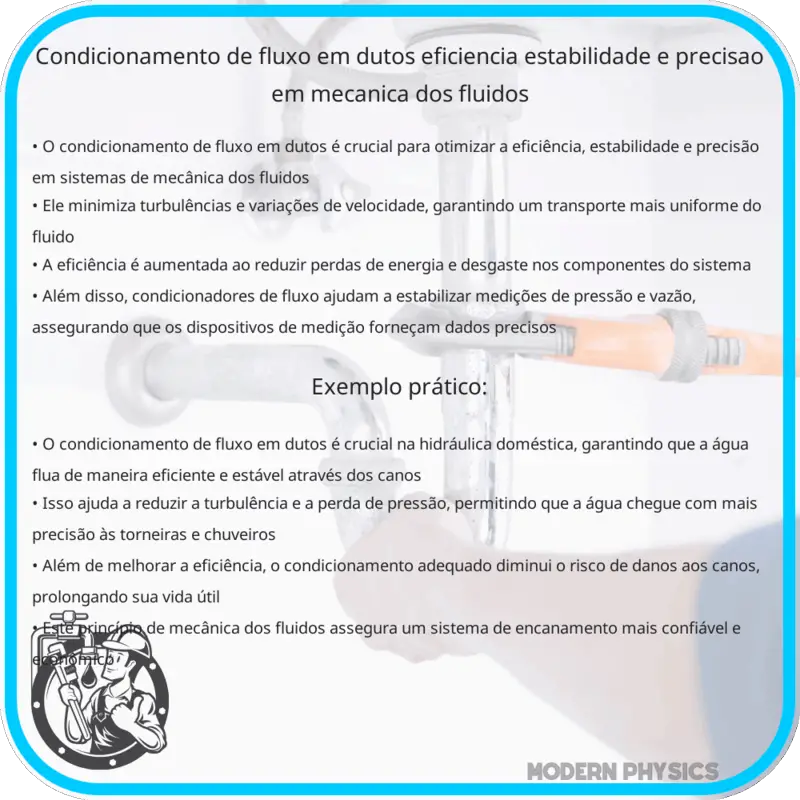 Condicionamento de Fluxo em Dutos | Eficiência, Estabilidade e Precisão em Mecânica dos Fluidos
