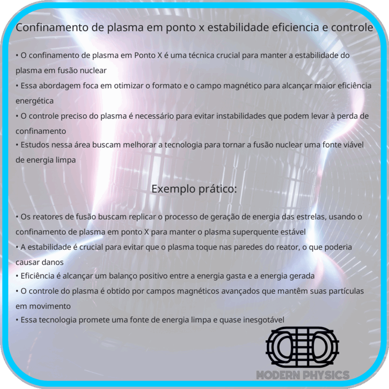 Confinamento de Plasma em Ponto X | Estabilidade, Eficiência e Controle