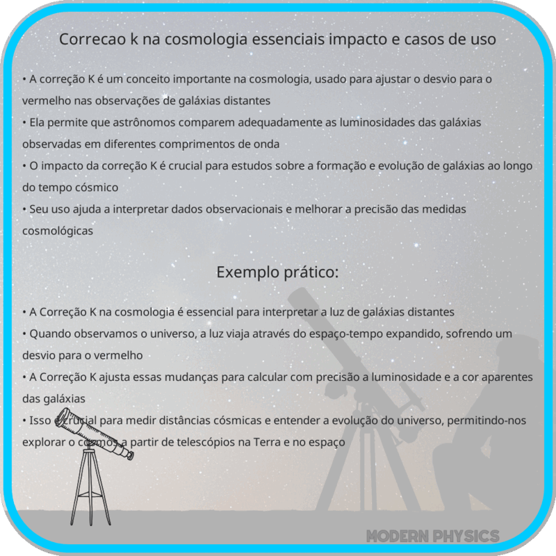 Correção K na Cosmologia | Essenciais, Impacto e Casos de Uso