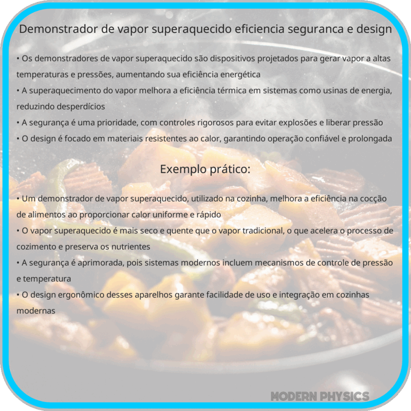 Demonstrador de Vapor Superaquecido | Eficiência, Segurança e Design