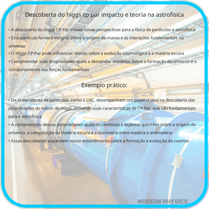 Descoberta do Higgs CP-Par: Impacto e Teoria na Astrofísica
