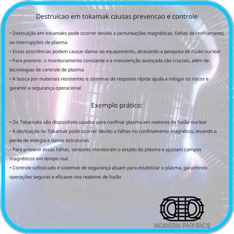 Destruição em Tokamak | Causas, Prevenção e Controle