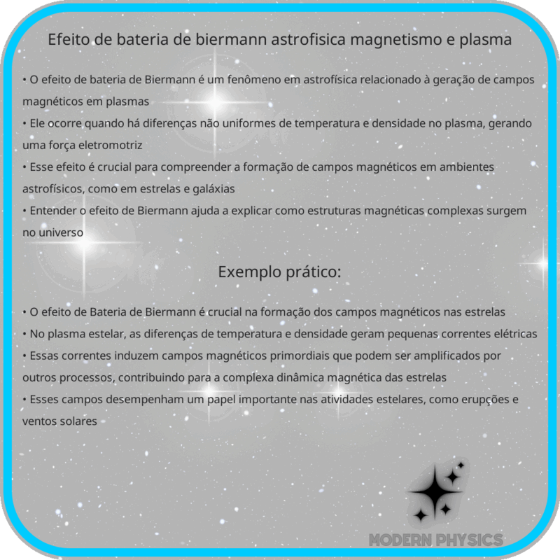Efeito de Bateria de Biermann | Astrofísica, Magnetismo e Plasma