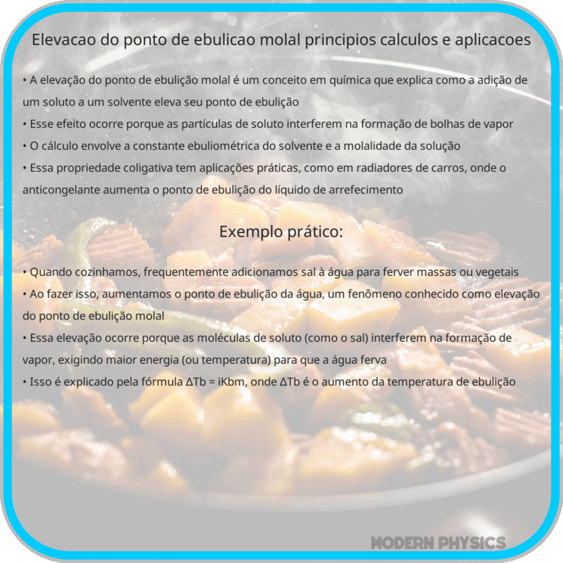 Elevação do Ponto de Ebulição Molal: Princípios, Cálculos e Aplicações