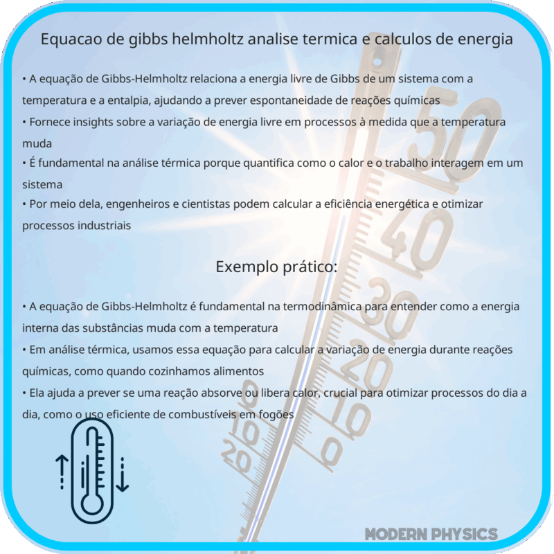 Equação de Gibbs-Helmholtz | Análise Térmica e Cálculos de Energia