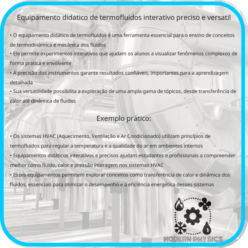 Equipamento Didático de Termofluidos | Interativo, Preciso e Versátil
