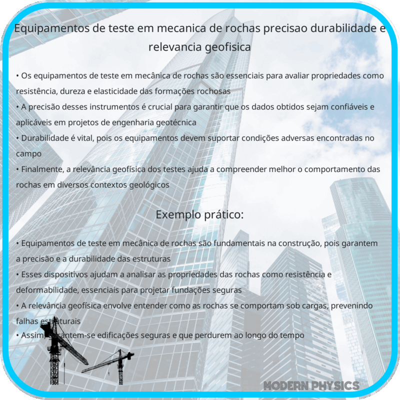 Equipamentos de Teste em Mecânica de Rochas | Precisão, Durabilidade e Relevância Geofísica