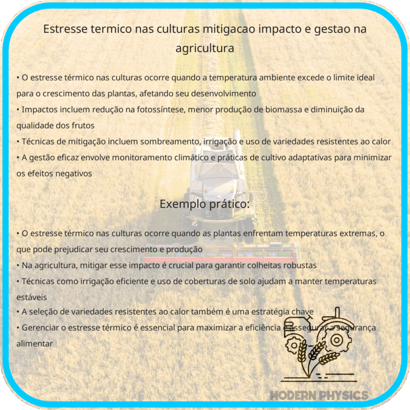 Estresse Térmico nas Culturas | Mitigação, Impacto e Gestão na Agricultura