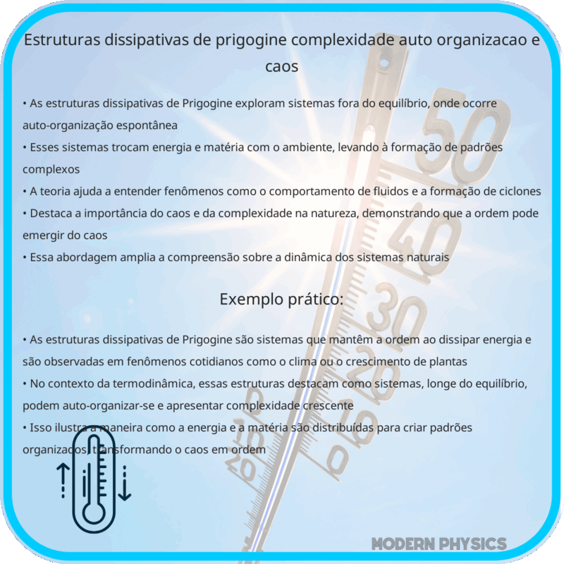 Estruturas Dissipativas de Prigogine | Complexidade, Auto-organização e Caos