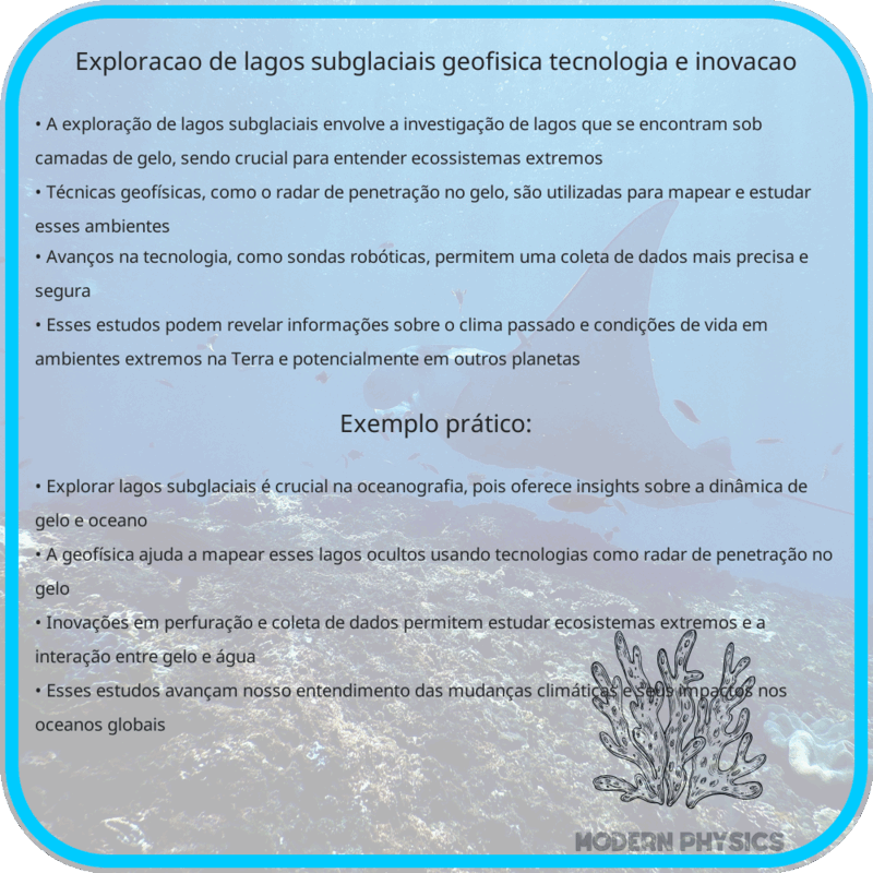 Exploração de Lagos Subglaciais | Geofísica, Tecnologia e Inovação