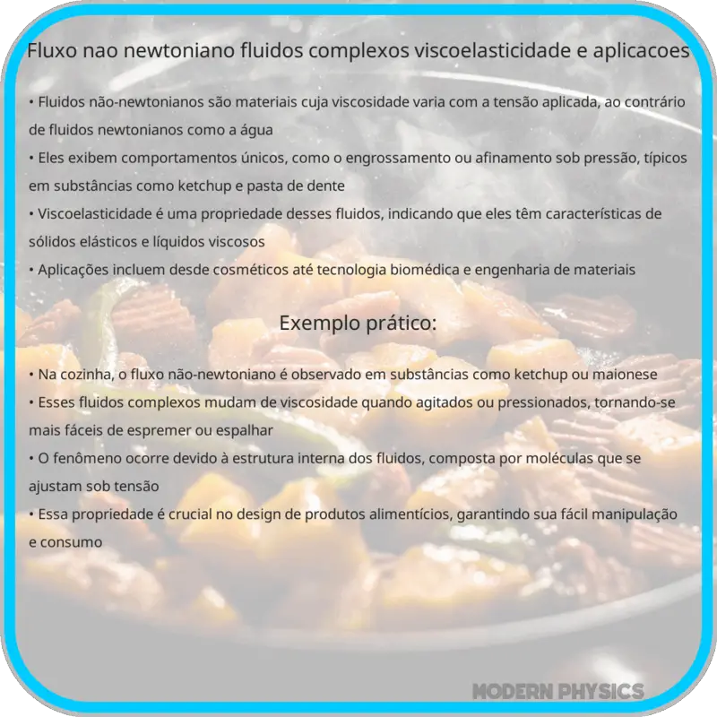 Fluxo Não-Newtoniano: Fluidos Complexos, Viscoelasticidade e Aplicações