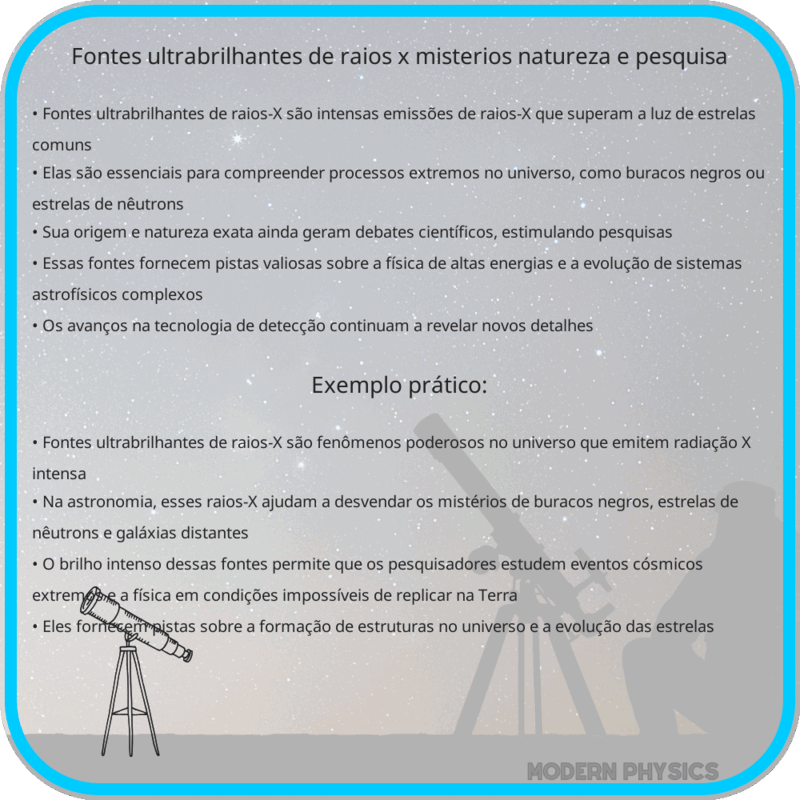 Fontes Ultrabrilhantes de Raios-X | Mistérios, Natureza e Pesquisa