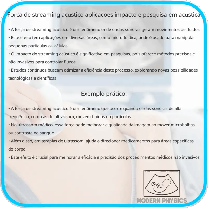 Força de Streaming Acústico | Aplicações, Impacto e Pesquisa em Acústica