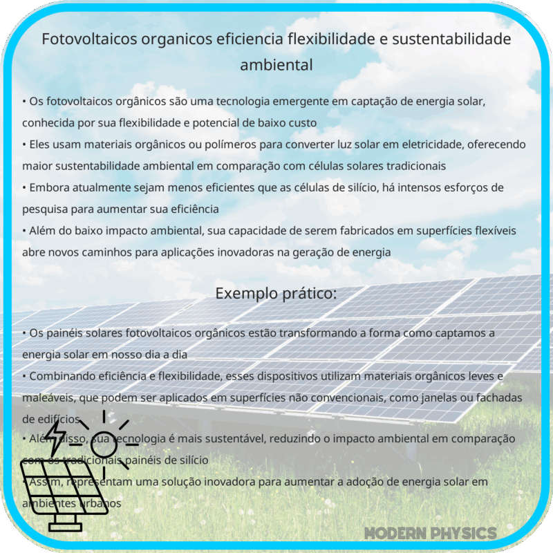 Fotovoltaicos Orgânicos | Eficiência, Flexibilidade e Sustentabilidade Ambiental