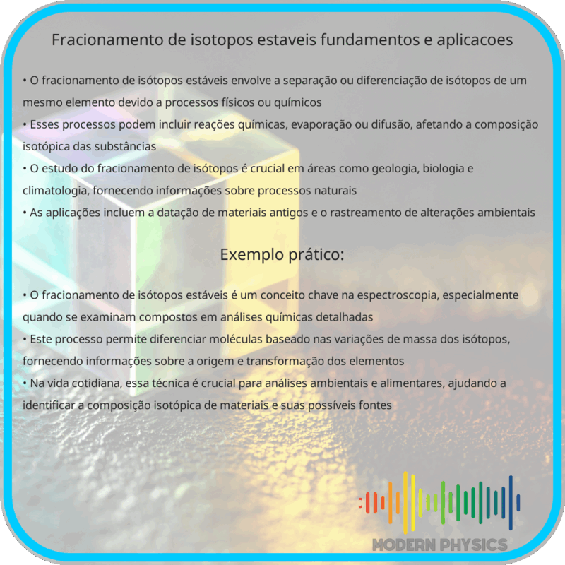 Fracionamento de Isótopos Estáveis: Fundamentos e Aplicações