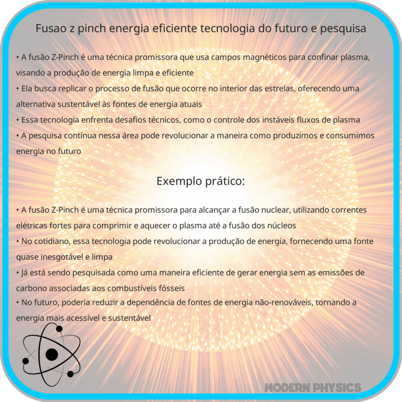 Fusão Z-Pinch | Energia Eficiente, Tecnologia do Futuro e Pesquisa