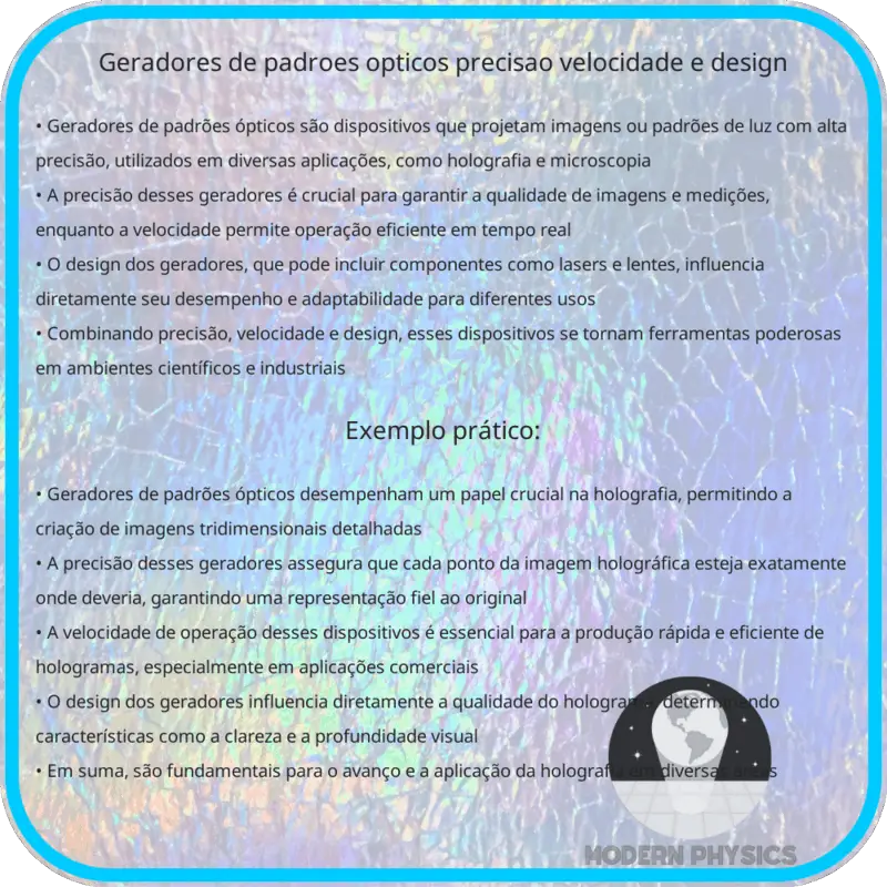 Geradores de Padrões Ópticos | Precisão, Velocidade e Design